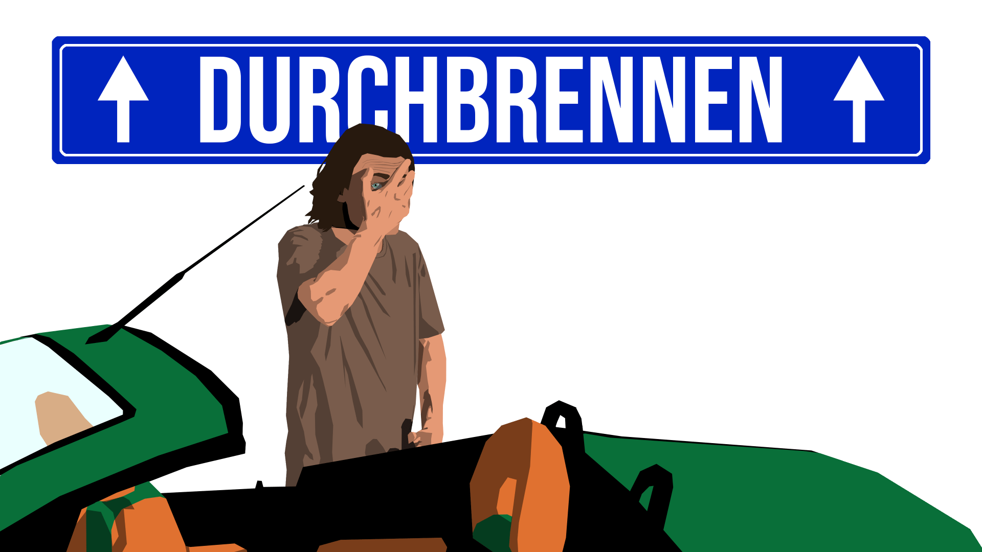 DURCHBRENNEN